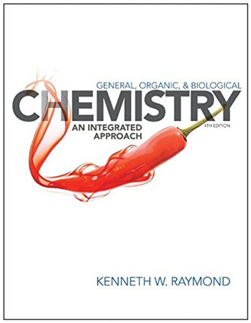 General Organic and Biological Chemistry: An Integrated Approach