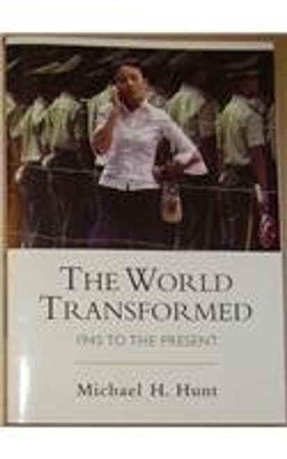 World Transformed & World Tranformed Documentary Reader: 1945 to the Present