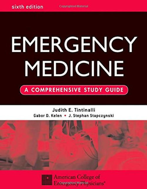 Emergency Medicine: A Comprehensive Study Guide 6th edition