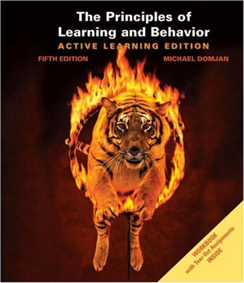 The Principles of Learning and Behavior: Active Learning Edition (with Workbook)