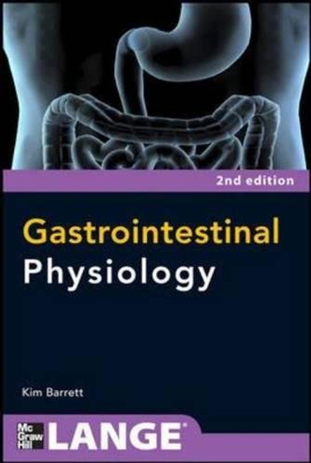 Gastrointestinal Physiology 2/E (Lange Medical Books)