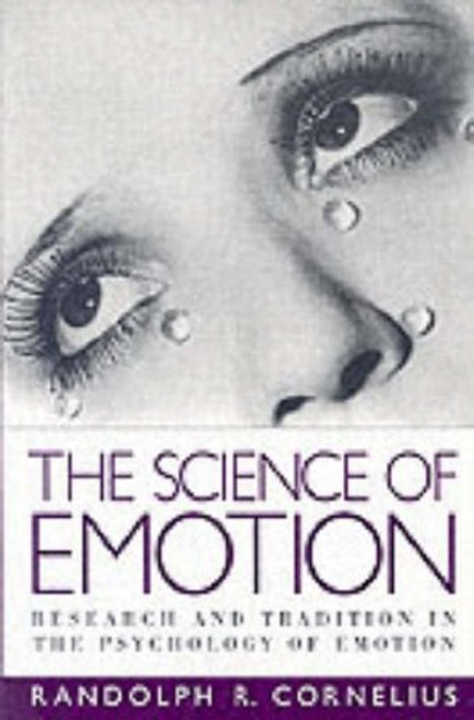 The Science of Emotion: Research and Tradition in the Psychology of Emotion