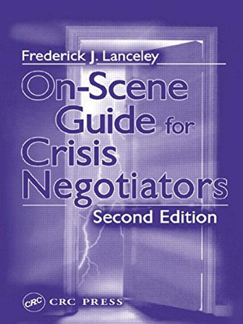 On-Scene Guide for Crisis Negotiators