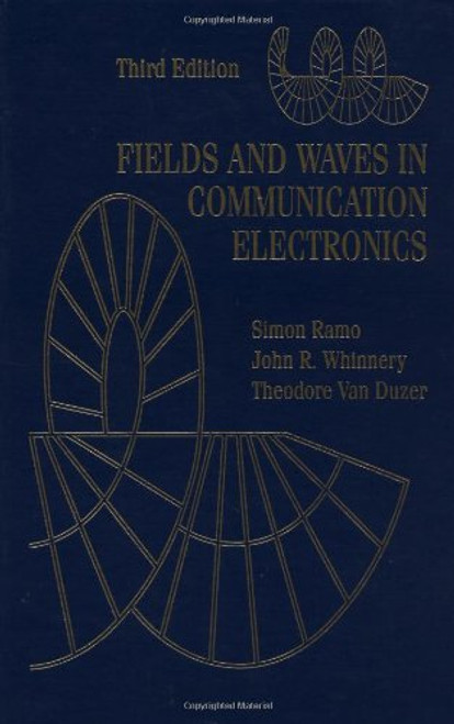 Fields and Waves in Communication Electronics
