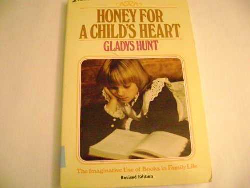 Honey for a Child's Heart