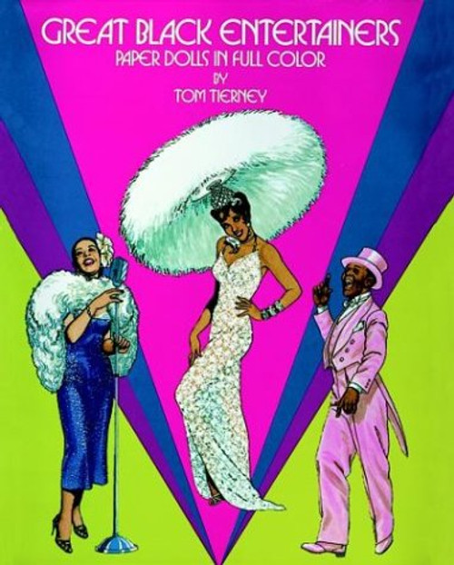 Great Black Entertainers: Paper Dolls in Full Color