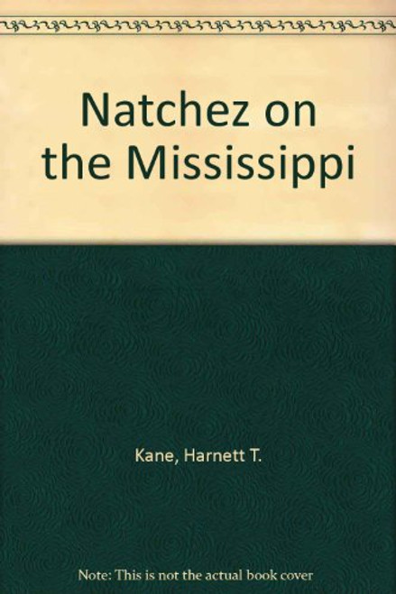 Natchez On The Mississippi