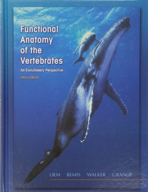 Functional Anatomy of the Vertebrates: An Evolutionary Perspective