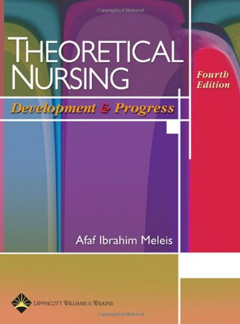 Theoretical Nursing: Development and Progress