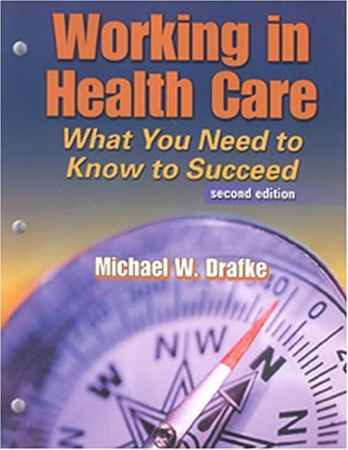 Working in Health Care: What You Need to Know to Succeed