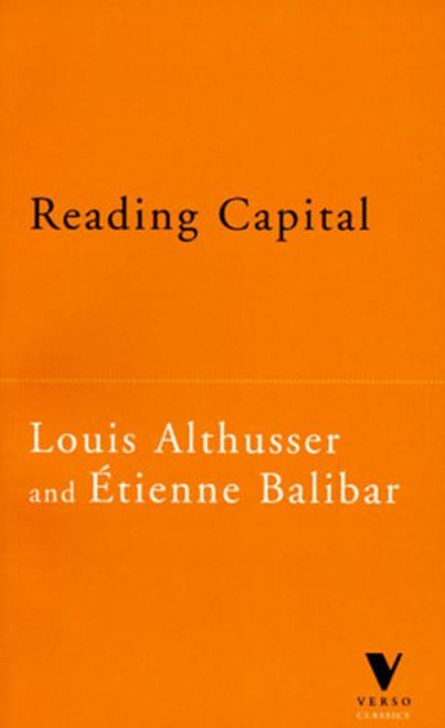 Reading Capital (The Verso Classics Series)