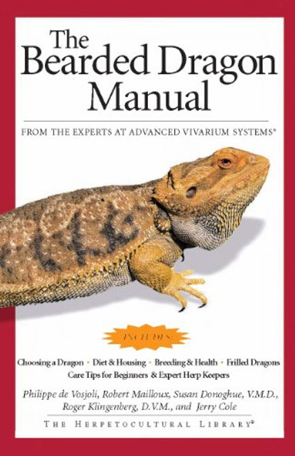 The Bearded Dragon Manual (Advanced Vivarium Systems)