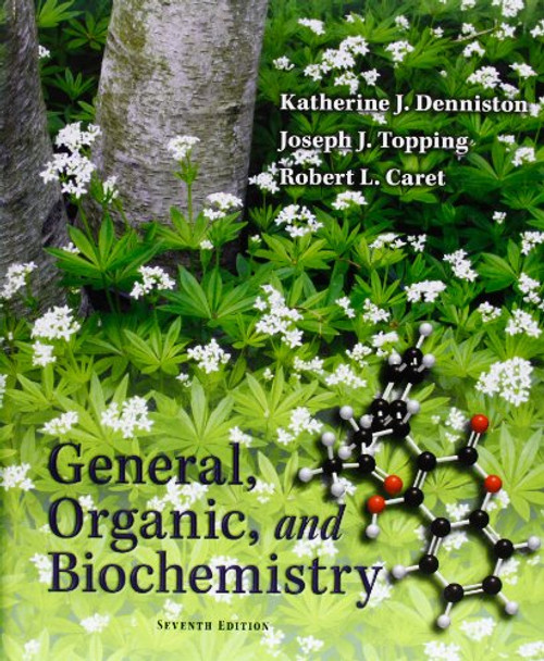 General, Organic, and Biochemistry.