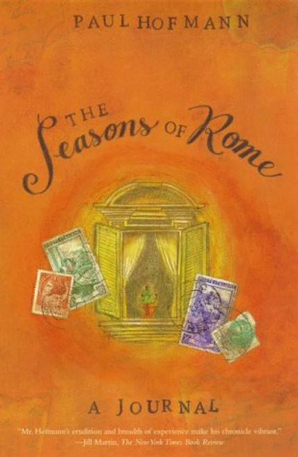 The Seasons of Rome: A Journal