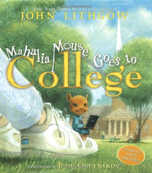 Mahalia Mouse Goes to College: Book and CD