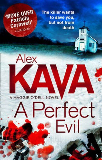 A Perfect Evil (A Maggie O'Dell Novel)