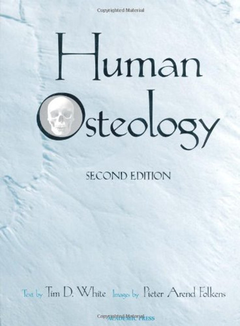 Human Osteology, Second Edition