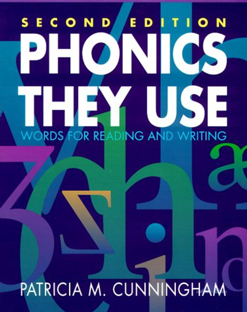 Phonics They Use: Words for Reading and Writing, 2nd Edition