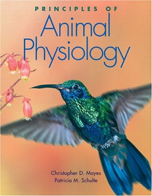 Principles of Animal Physiology (The Physiology Place Series)