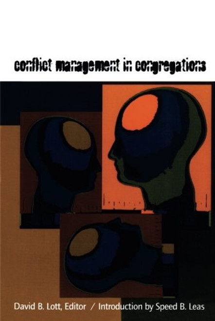 Conflict Management in Congregations (Harvesting the Learnings Series)