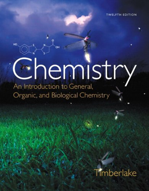Chemistry: An Introduction to General, Organic, and Biological Chemistry Plus Mastering Chemistry with eText -- Access Card Package (12th Edition)