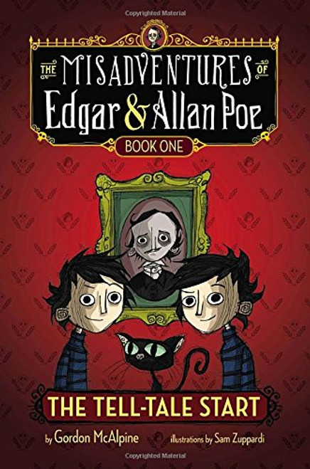 The Tell-Tale Start (The Misadventures of Edgar & Allan Poe)