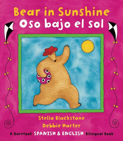 Bear in Sunshine/Oso Bajo El Sol (Spanish Edition) (Fun First Steps) (Spanish and English Edition)