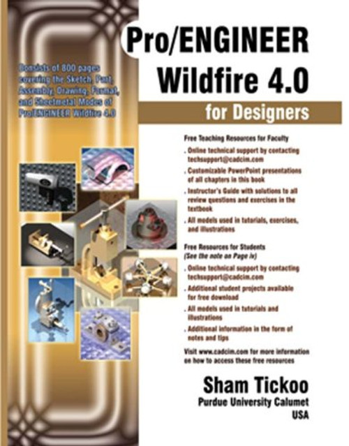 Pro/ENGINEER Wildfire 4.0 for Designers Textbook