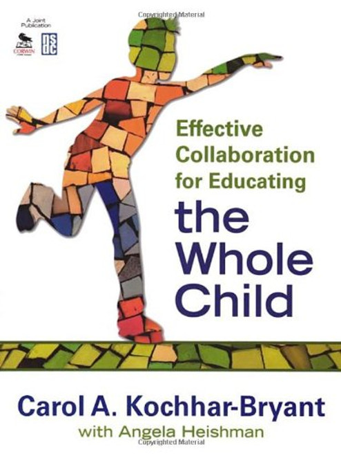 Effective Collaboration for Educating the Whole Child