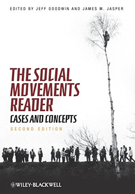 The Social Movements Reader: Cases and Concepts