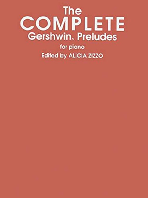 The Complete Gershwin Preludes for Piano: Belwin Edition