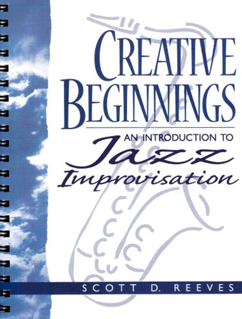 Creative Beginnings: An Introduction to Jazz Improvisation