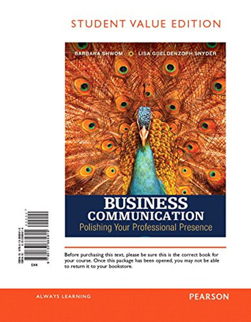 Business Communication: Polishing Your Professional Presence, Student Value Edition (3rd Edition)