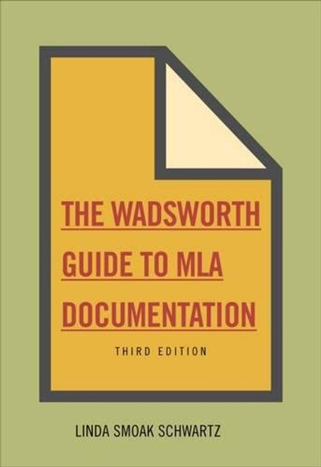 The Wadsworth Essential Reference Card to the MLA Handbook for Writers of Research Papers