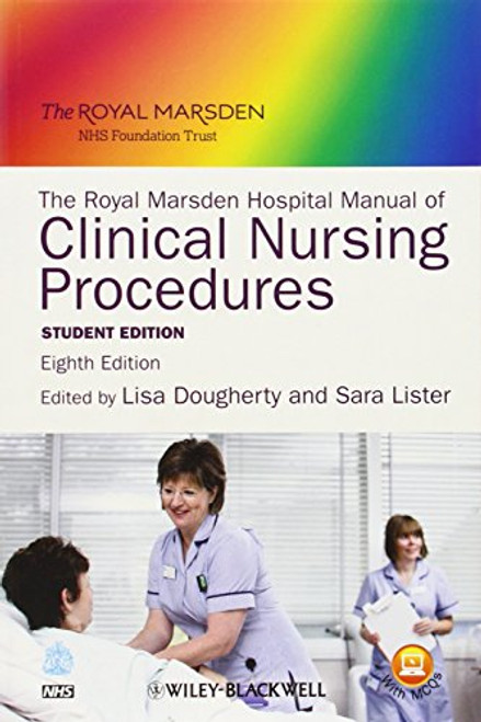 The Royal Marsden Hospital Manual of Clinical Nursing Procedures