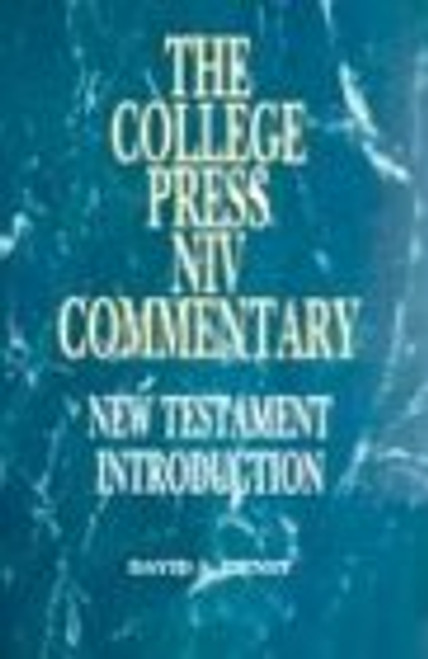 New Testament Introduction: The College Press Niv Commentary