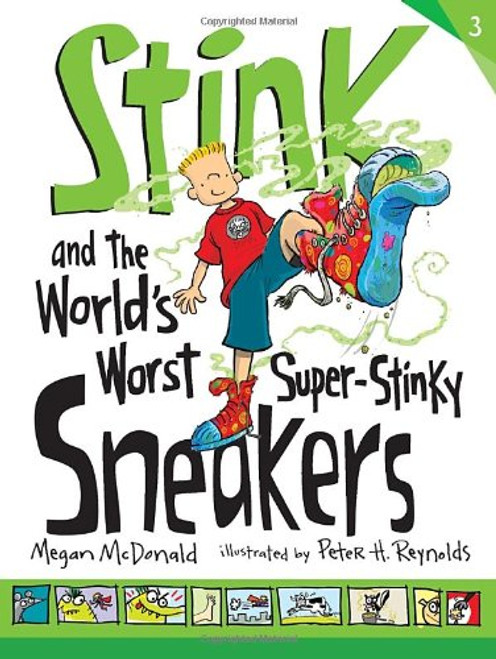 Stink and the World's Worst Super-Stinky Sneakers