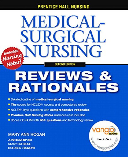Prentice-Hall Nursing Reviews & Rationales: Medical-Surgical Nursing, 2nd Edition