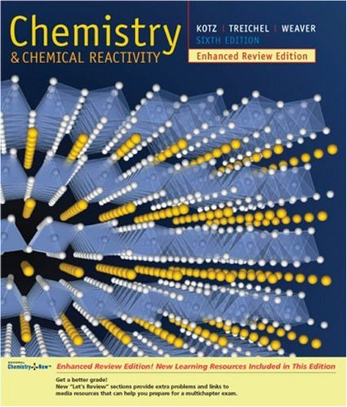 Chemistry and Chemical Reactivity, Enhanced Review Edition (with General ChemistryNOW)