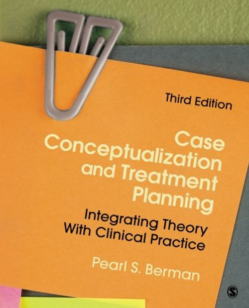 Case Conceptualization and Treatment Planning: Integrating Theory With Clinical Practice (Volume 3)