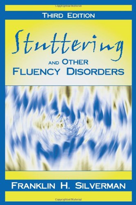 Stuttering and Other Fluency Disorders, Third Edition