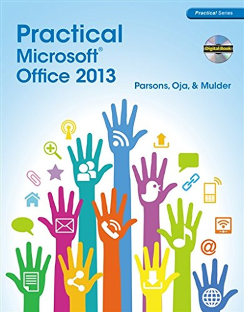 Practical Microsoft Office 2013 (with CD-ROM) (New Perspectives)