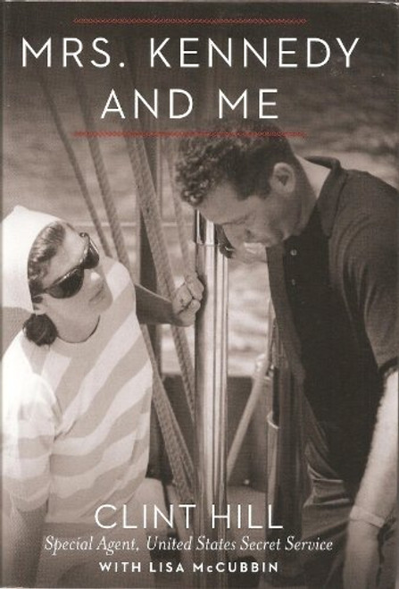 Mrs. Kennedy and Me [Large Print Edition] an Intimate Memoir (LARGE PRINT EDITION An Intimate Memoir)
