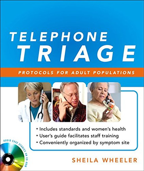 Telephone Triage:  Protocols for Adult Populations
