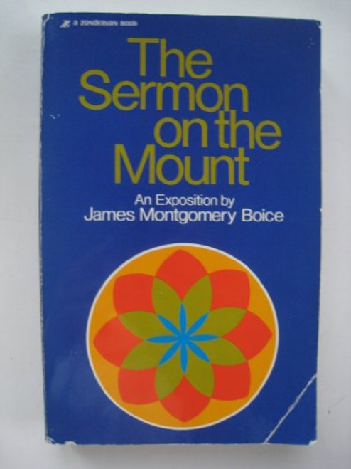 The Sermon on the Mount: An Exposition
