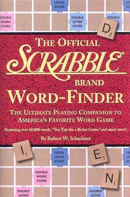 The Official Scrabble Brand Word-Finder: The Ultimate Playing Companion to America's Favorite Word Game