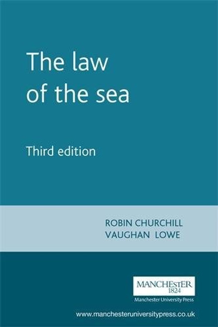 Law of the Sea (Melland Schill Studies in International Law)