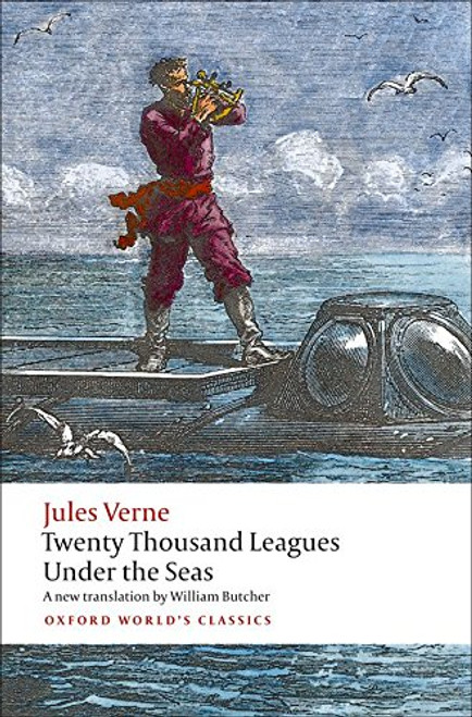 The Extraordinary Journeys: Twenty Thousand Leagues Under the Sea (Oxford World's Classics)