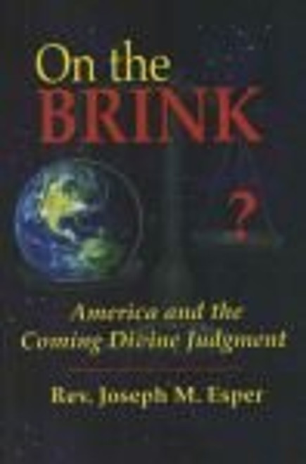 On the Brink America and the Coming Divine Judgment