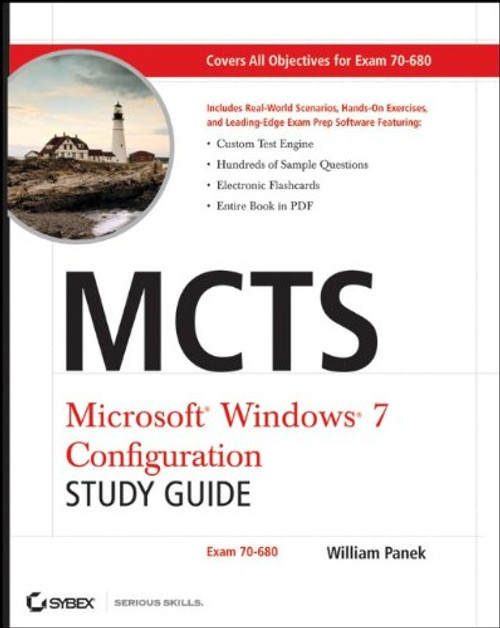 MCTS Windows 7 Configuration Study Guide: Exam 70-680